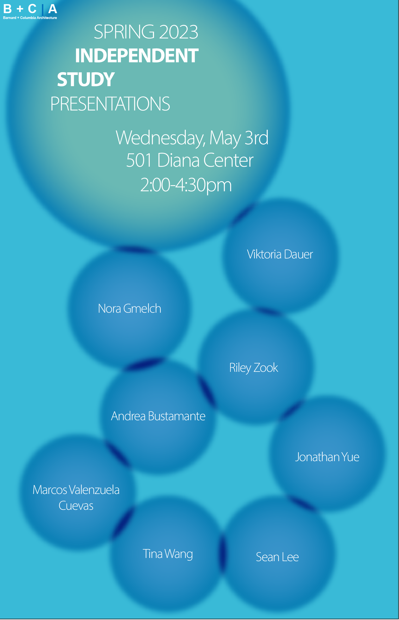 The B+CA Spring 2023 Independent Study Presentations Barnard